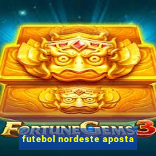 futebol nordeste aposta